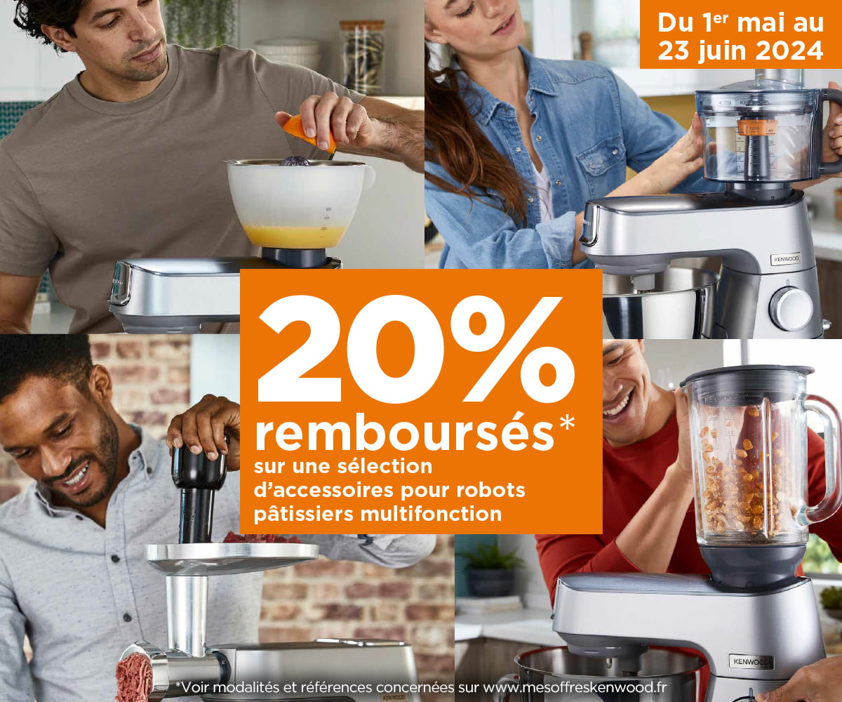 Offre 20% remboursés sur une sélection d'accessoires pour robot Pâtissiers multifonction